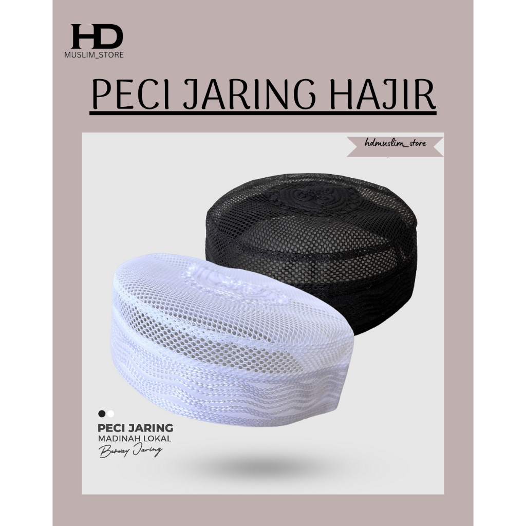 PECI JARING HAJIR TERMURAH / PECI KOPIAH MADINAH IKAF JARING / PECI IKAF PUTIH / PECI JARING PUTIH /