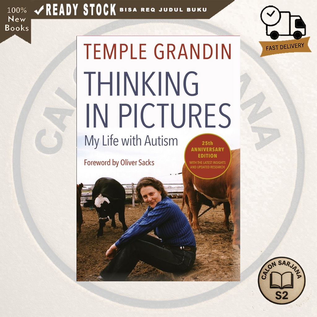Thinking in Pictures, Expanded Edition: My Life with Autism