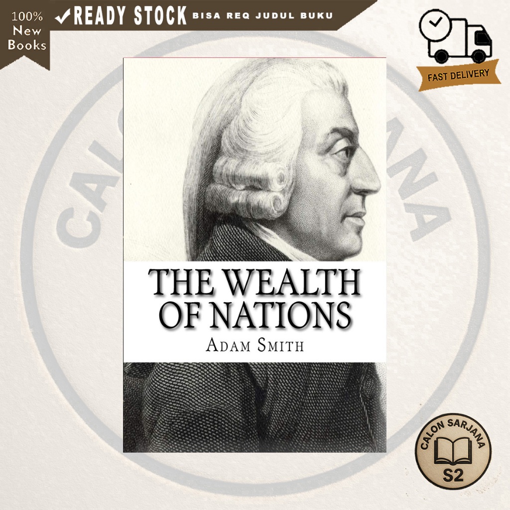The Wealth of Nations by Adam Smith