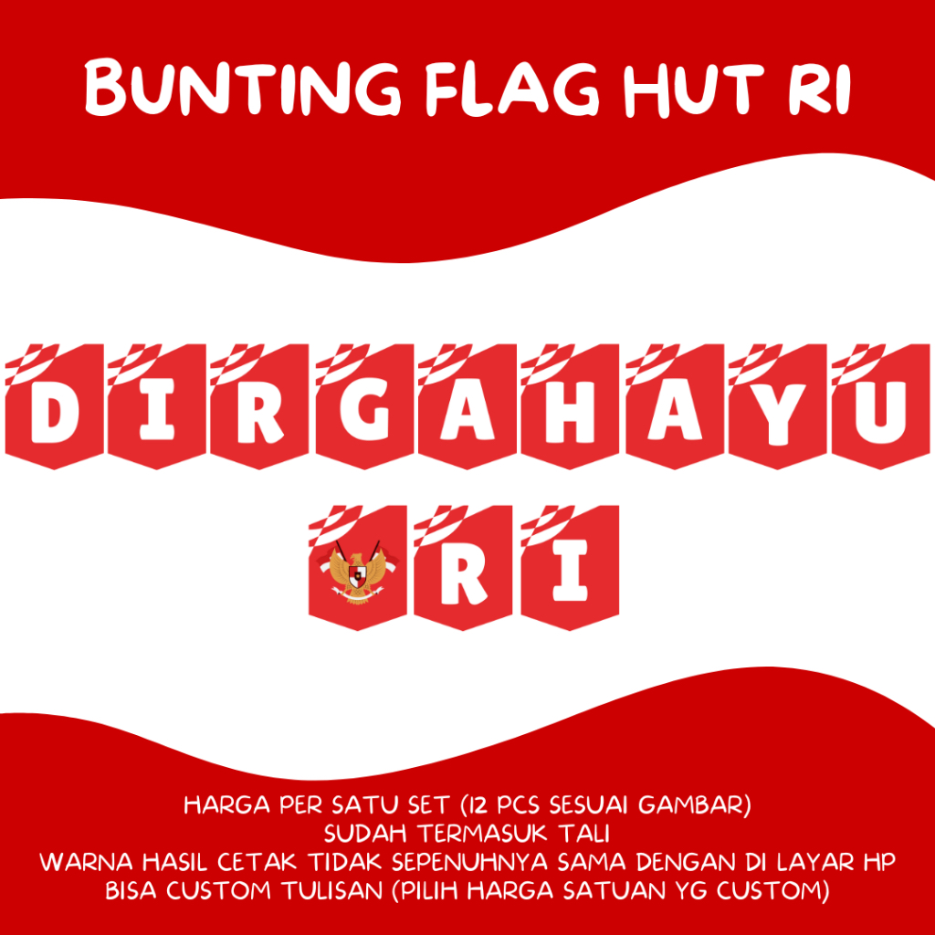BUNTING FLAG HUT RI / BUNTING FLAG KEMERDEKAAN RI / BUNTING FLAG DIRGAHAYU RI / DIRGAHAYU RI / HIASA