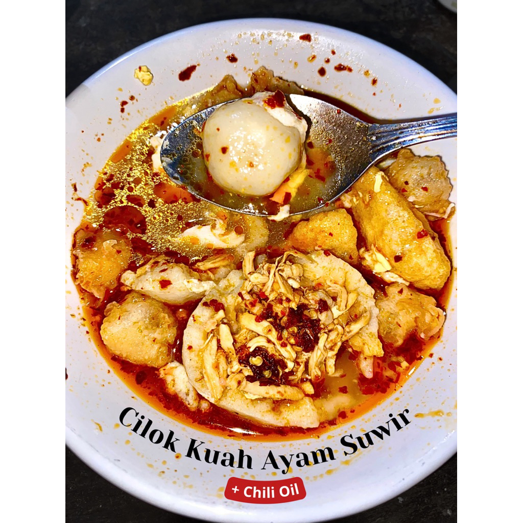 

Cilok Kuah Ayam Suwir + Chili Oil