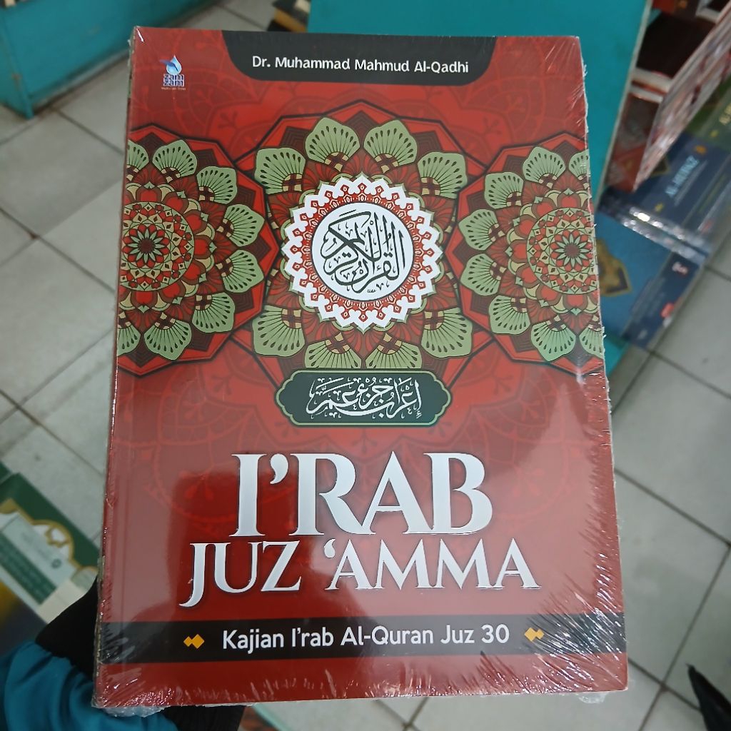 I'RAB Juz 'Amma Kajian IRab Al-Qur'an Juz 30