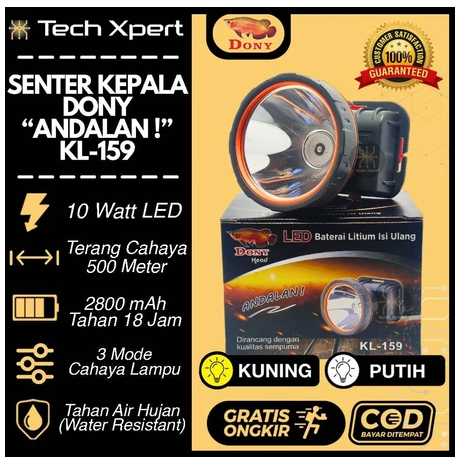 SENTER KEPALA LED DONY 10 WATT KL-159 "ANDALAN" ORI SUPER TERANG ANTI AIR OUTDOOR UKURAN SEDANG