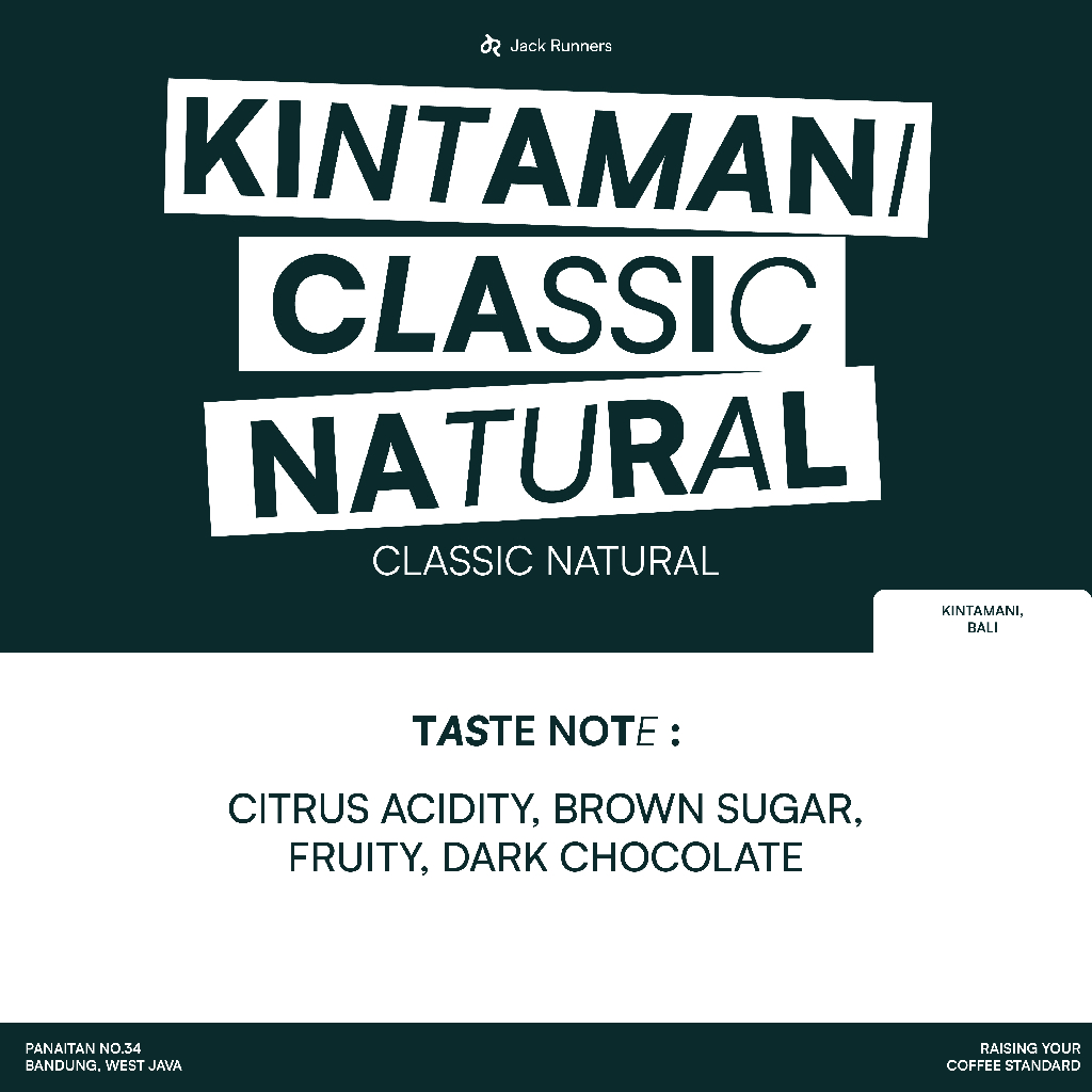 

JACK RUNNERS ROASTERY - BALI KINTAMANI NATURAL - ROASTED BEANS COFFEE
