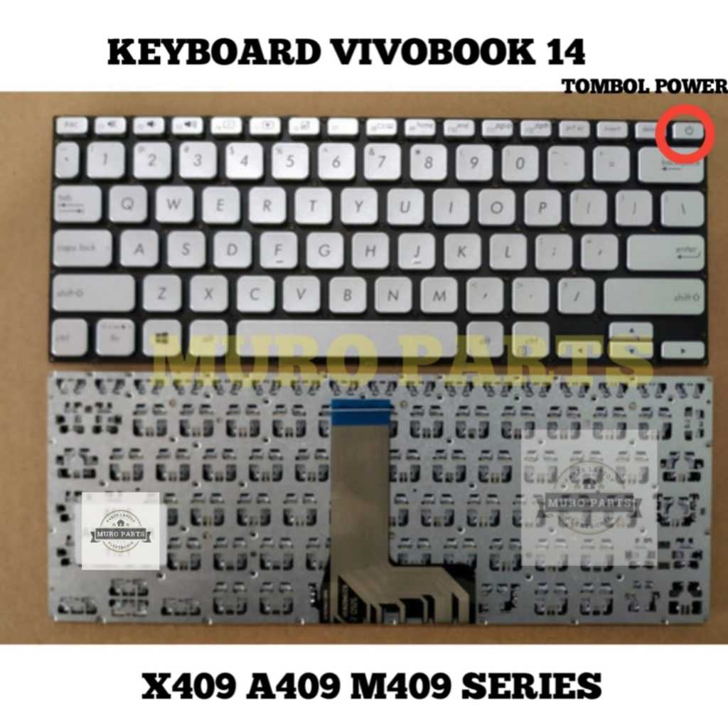 KEYBOARD KIBOT LAPTOP NOTEBOOK ASUS VIVOBOOK 14 S14 A409 A409F A409FA A409FJ A409FL A409J A409JP A40