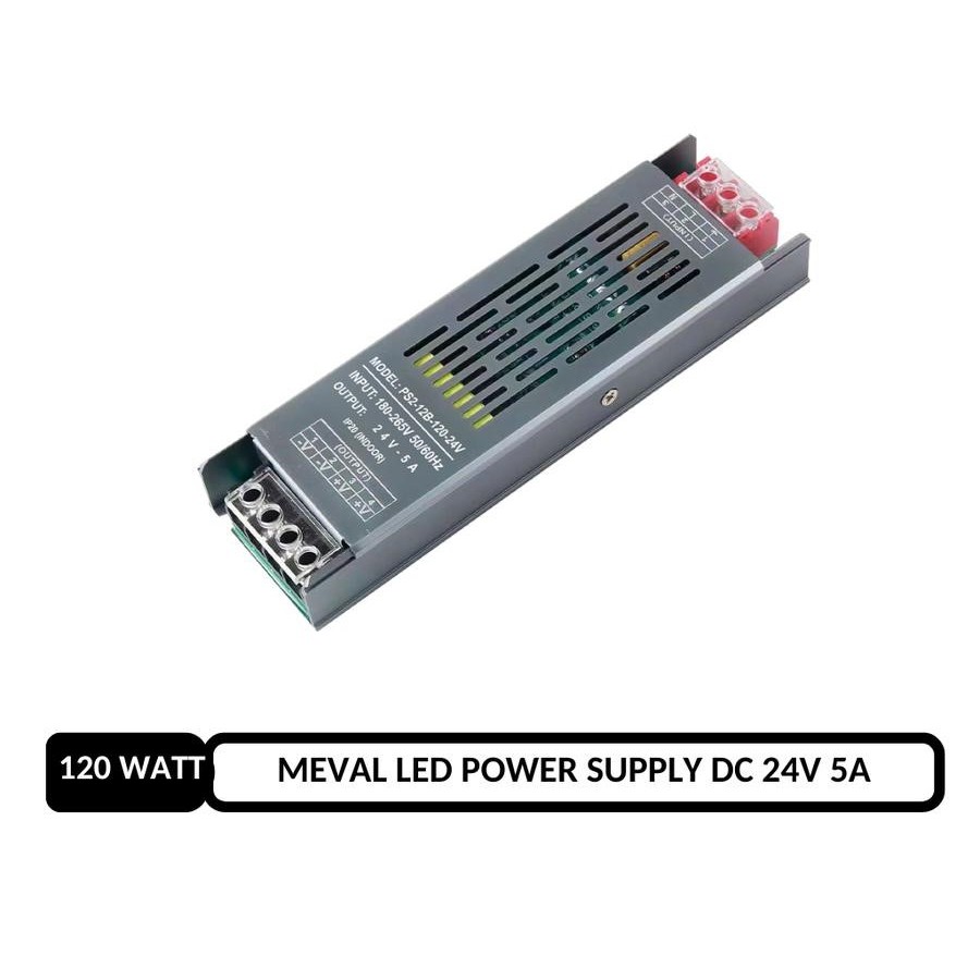 MEVAL Adaptor Power Supply SLIM LED Strip 5 AMPERE  120 WATT 24 VOLT