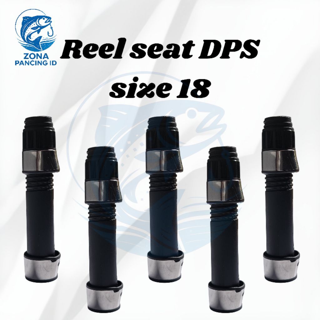 Reel Seat DPS Ukuran 18 | Gagang Reel Joran Pancing Standar Spinning