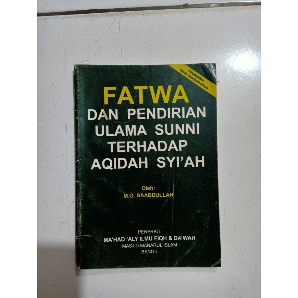 Buku Fatwa dan pendirian ulama Sunni  terhadap aqidah syi,ah