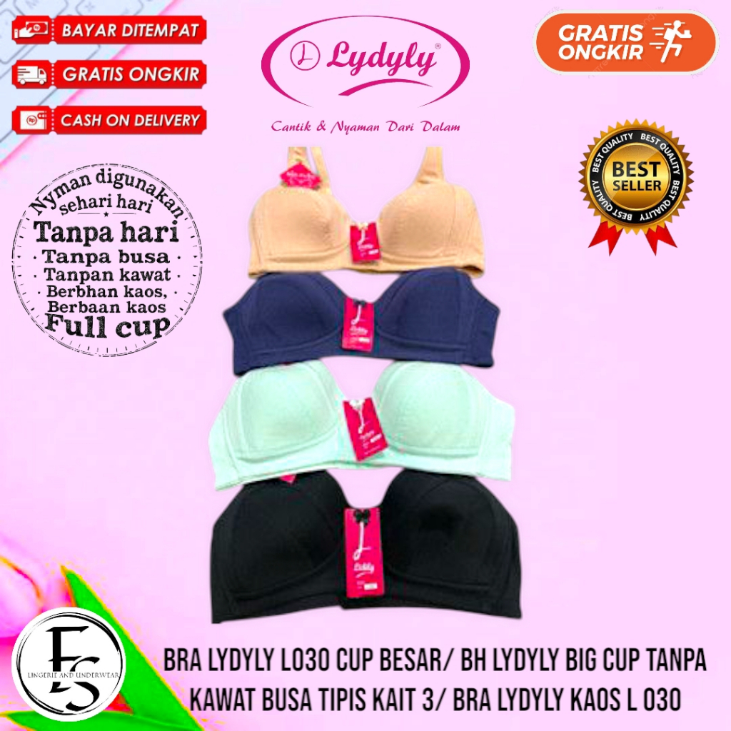 BRA LYDYLY L030 CUP BESAR/ BH LYDYLY BIG CUP TANPA KAWAT BUSA TIPIS KAIT 3/ BRA LYDYLY KAOS L 030