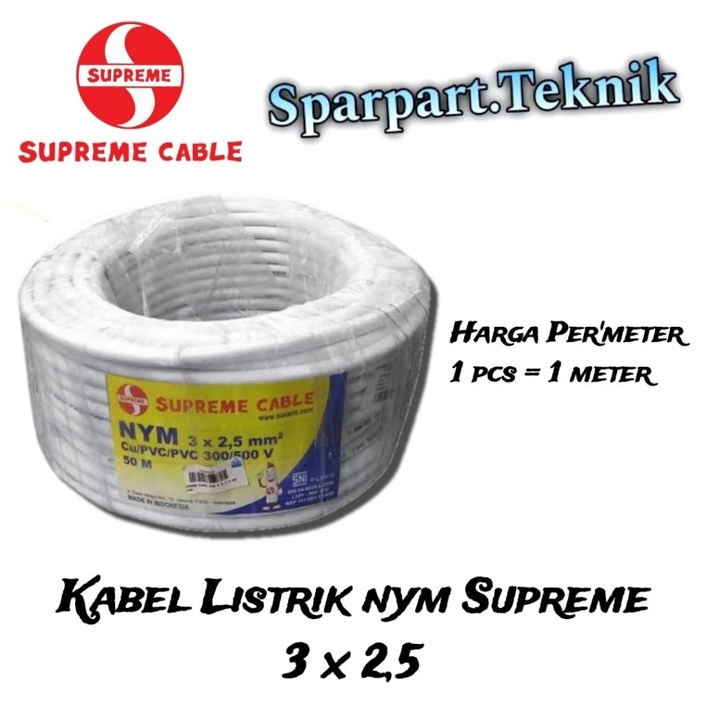 Kabel Listrik Supreme 3 x 2,5  /  Kabel Listrik