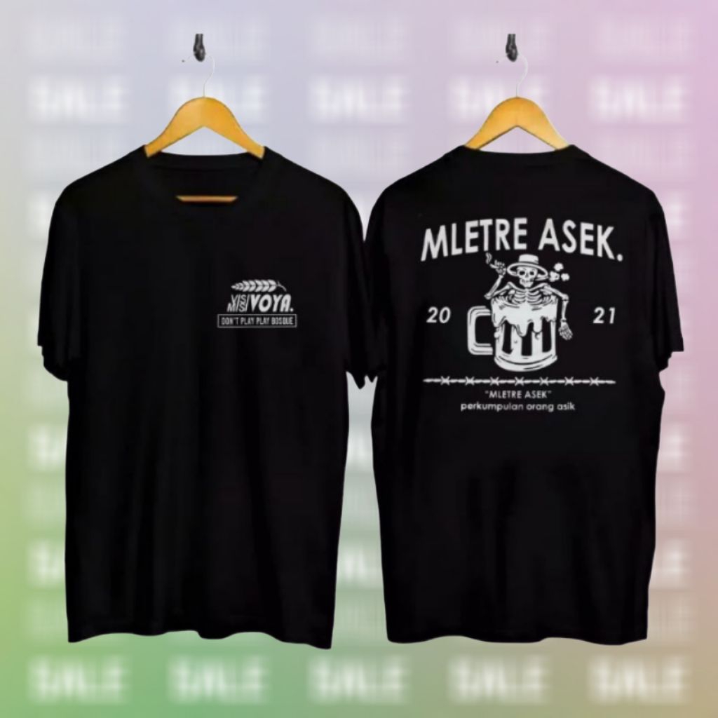 MLETRE ASEK | KAOS MOTIF DISTRO PRIA WANITA | HARGA GROSIR