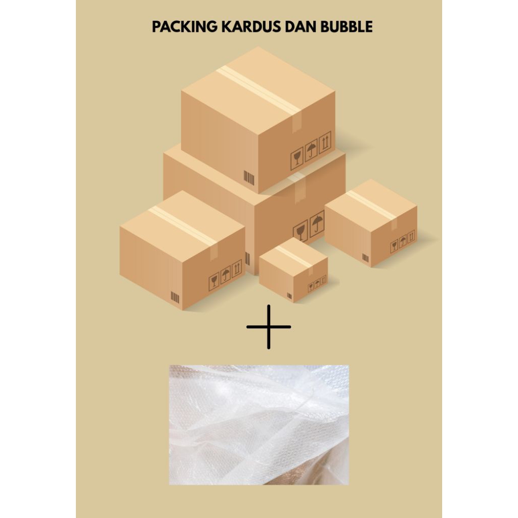

WAJIB CO TAMBAHAN KARDUS DAN BUBBLE