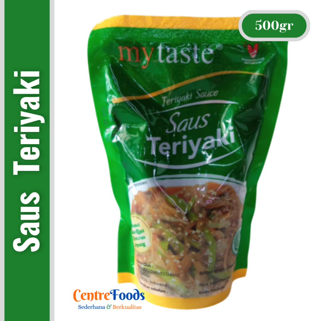 

Saus Teriyaki - Teriyaki Sauce MY TASTE | 500gr [ Harga Per BKS ]