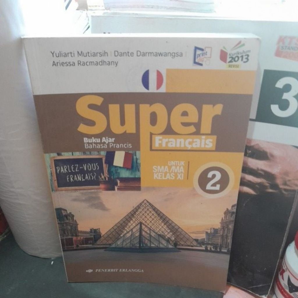 BUKU BAHASA PRANCIS UNTUK SMA/MA KELAS XI/11/2 K13 REVISI PENERBIT ERLANGGA