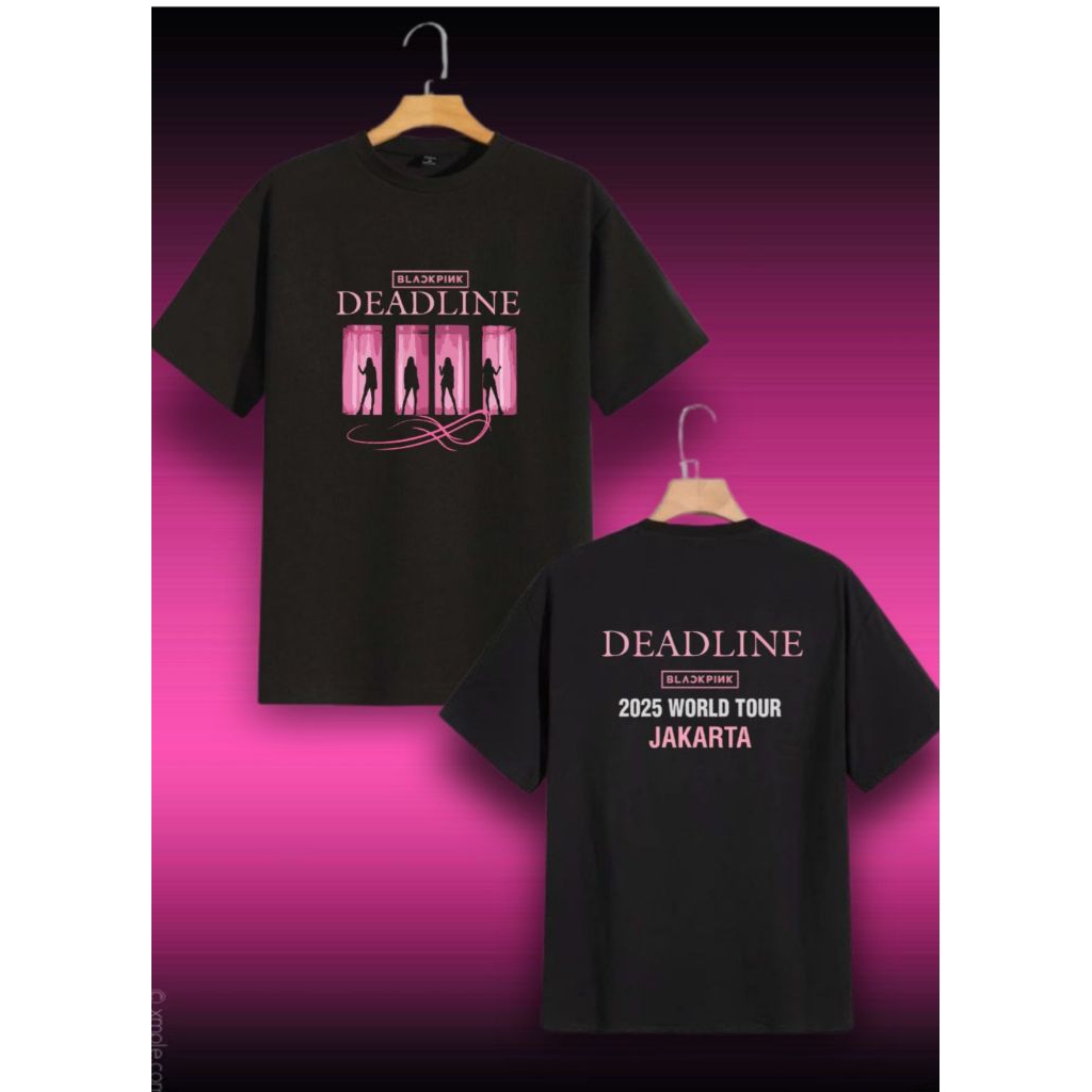 Kaos BLACKPINK konser DEADLINE
