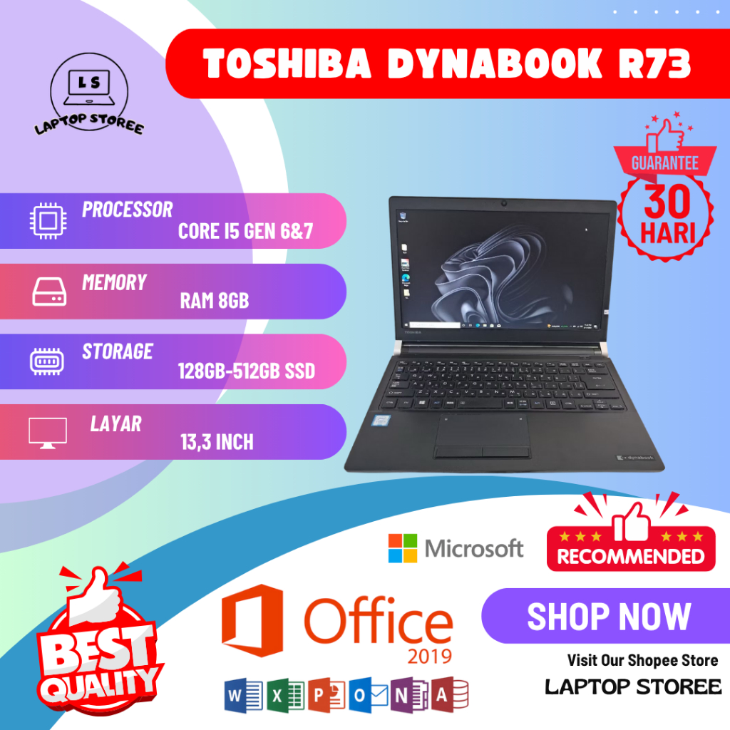 LAPTOP TOSHIBA DYNABOOK R73 CORE I5 GEN 6 & 7 RAM 8GB SSD 128GB-512GB