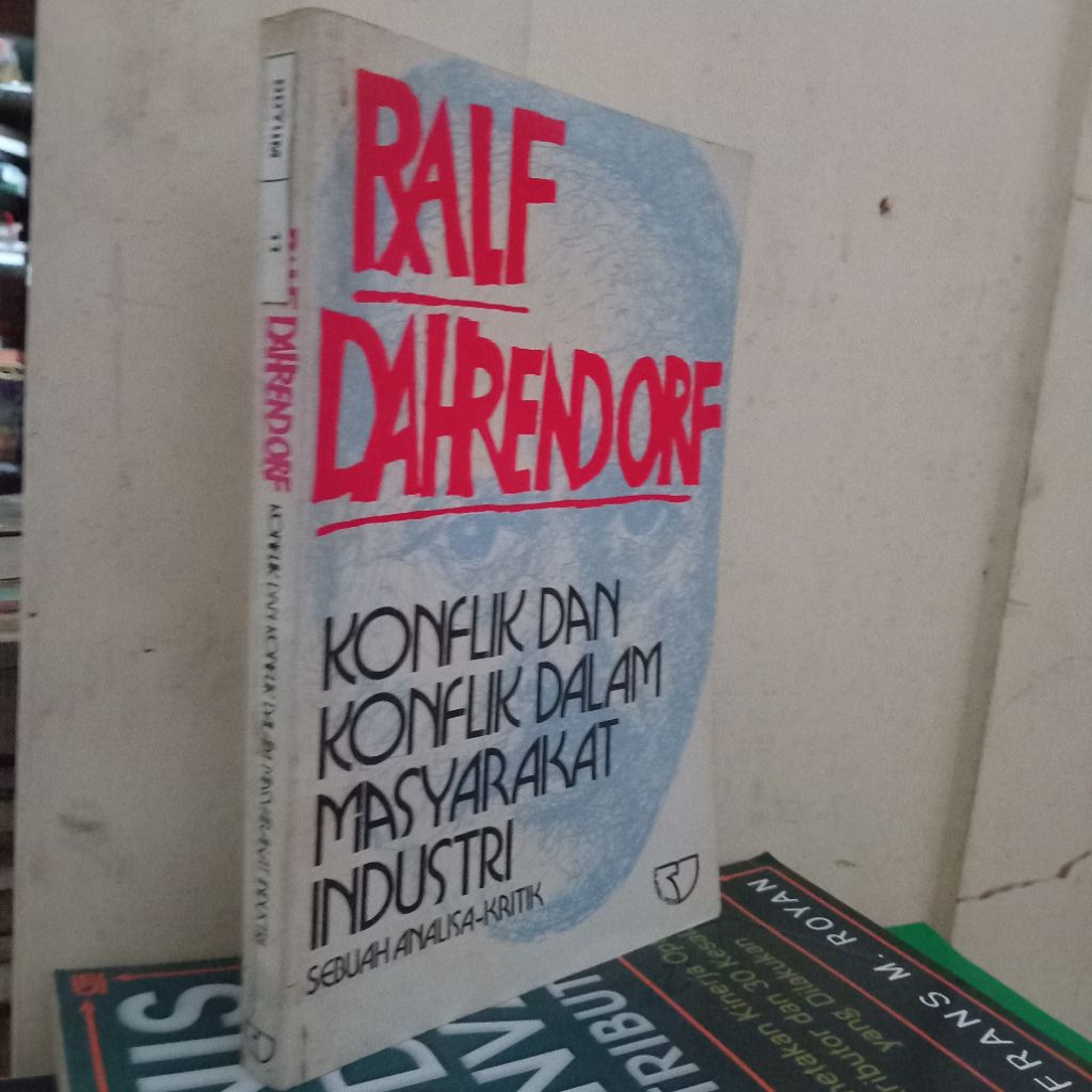 

buku Ralf Dahrendorf konflik dan konflik dalam masyarakat indutri