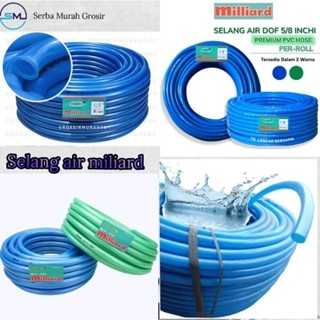 selang air/selang meteran/selang air anti bocor/selang air milliard