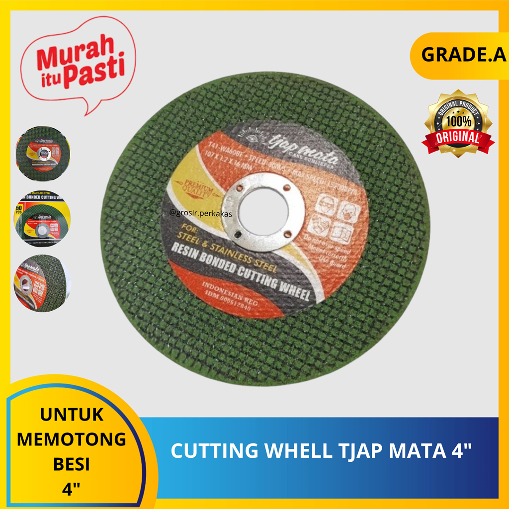 CUTTING WHELL TJAP MATA 4"-mata batu gerinda gurinda original tjap mata potong besi.[A][#MATA GERIND