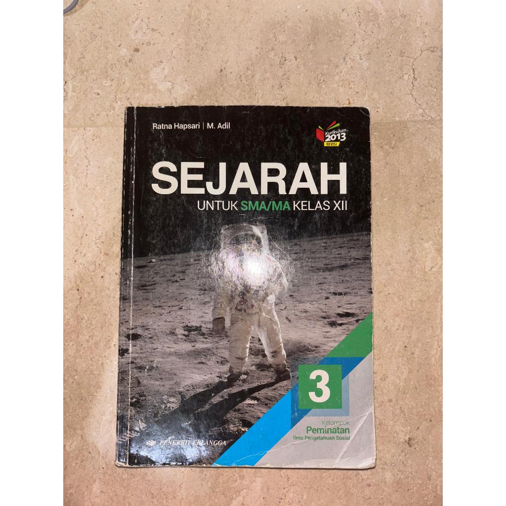 Buku Paket Pelajaran Sejarah Peminatan Kelas 12 Erlangga / SMA 3 XII K13 Kurikulum 2013 Edisi Revisi