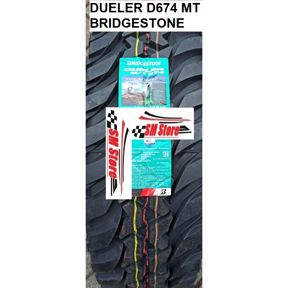 Ban Mobil Bridgestone DUELER D674 MT 225/75 R16 RADIAL 16  SUV  4 X 4 4X4 off road LUMPUR RAWA Nissa