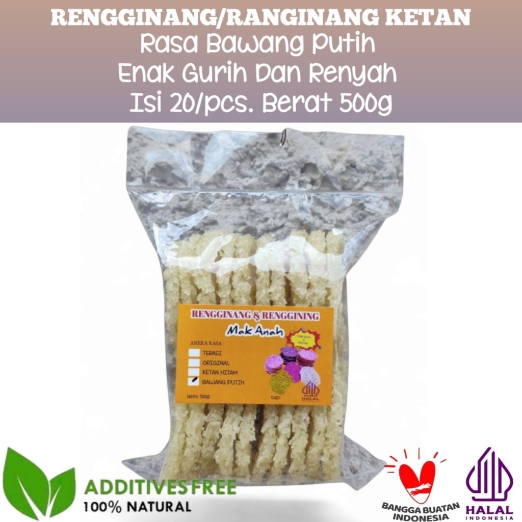 

Rengginang Ranginang Ketan Mak Anah Rasa Bawang Putih