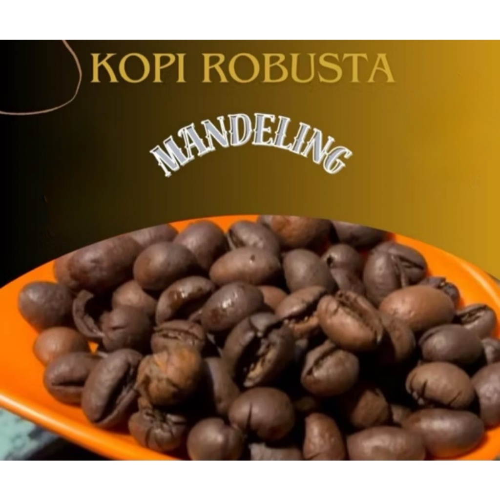 

Kopi Robusta Mandeling Sumatera - Biji Kopi / Ground Coffee - Kualitas Terbaik
