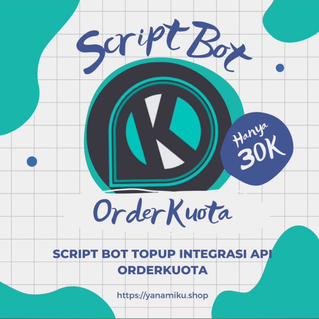 SCRIPT BOT WHATSAPP TOPUP PPOB - ORDERKUOTA