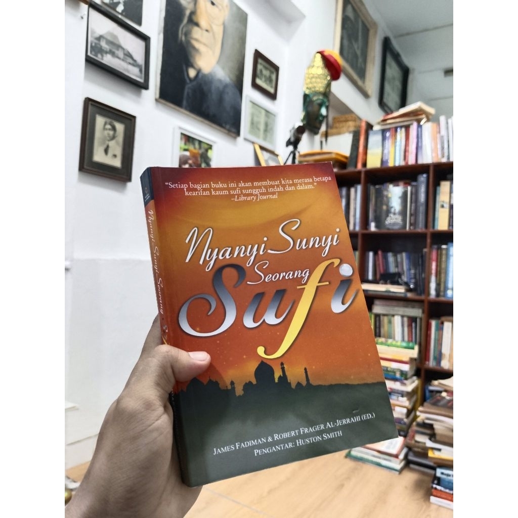 NYANYI SUNYI SEORANG SUFI - James Fadiman