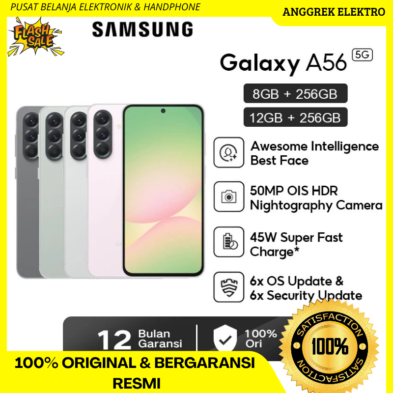 Samsung Galaxy A56 5G 8+256GB/12+256GB & Samsung Galaxy A55 5G 8+256GB/12+256GB garansi resmi