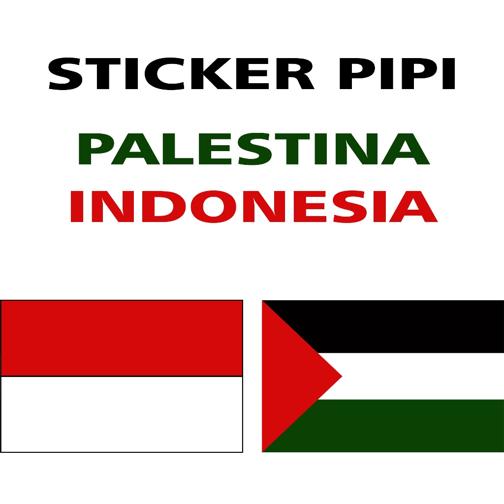 

STICKER PIPI PALESTINA DAN INDONESIA MERAH PUTIH