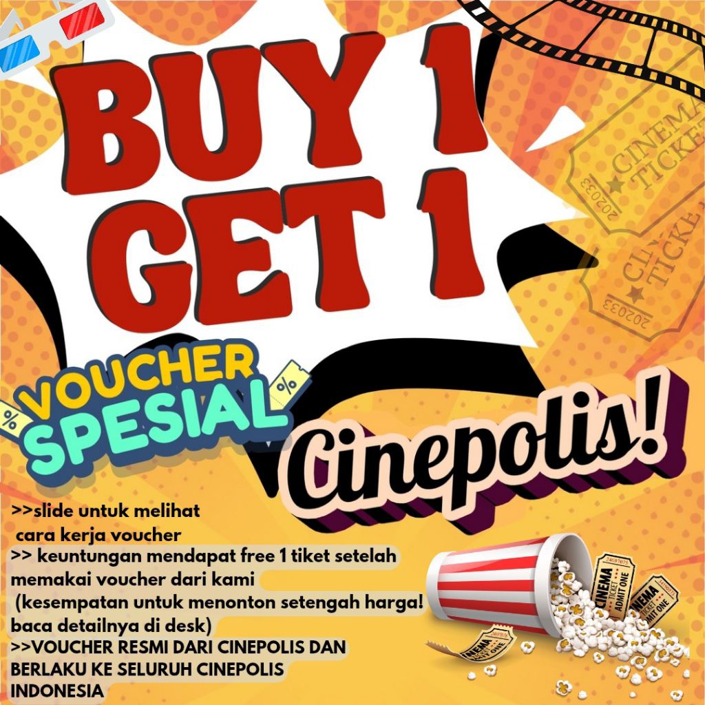 VOUCHER BIOSKOP CINEPOLIS RESMI BUY1GET1 [JGN MALAS MEMBACA DESK] TERMURAH TERLARIS Bestseller
