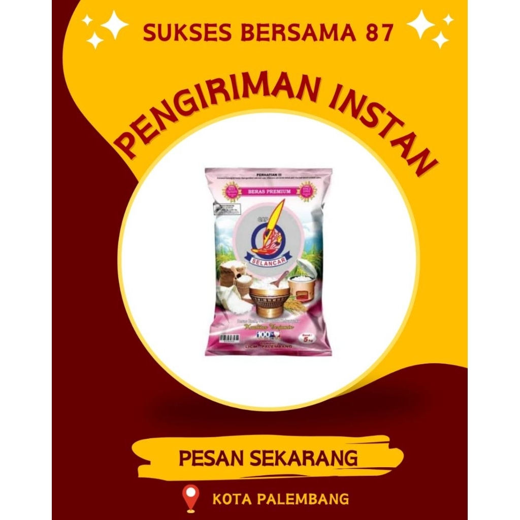 

( INSTAN PALEMBANG ) BERAS SELANCAR 5 KG - 20 KG
