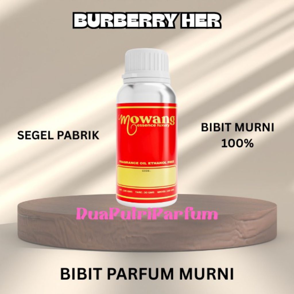 BURBERRY HER- BIBIT PARFUM MURNI KEMASAN SEGEL 100GRAM