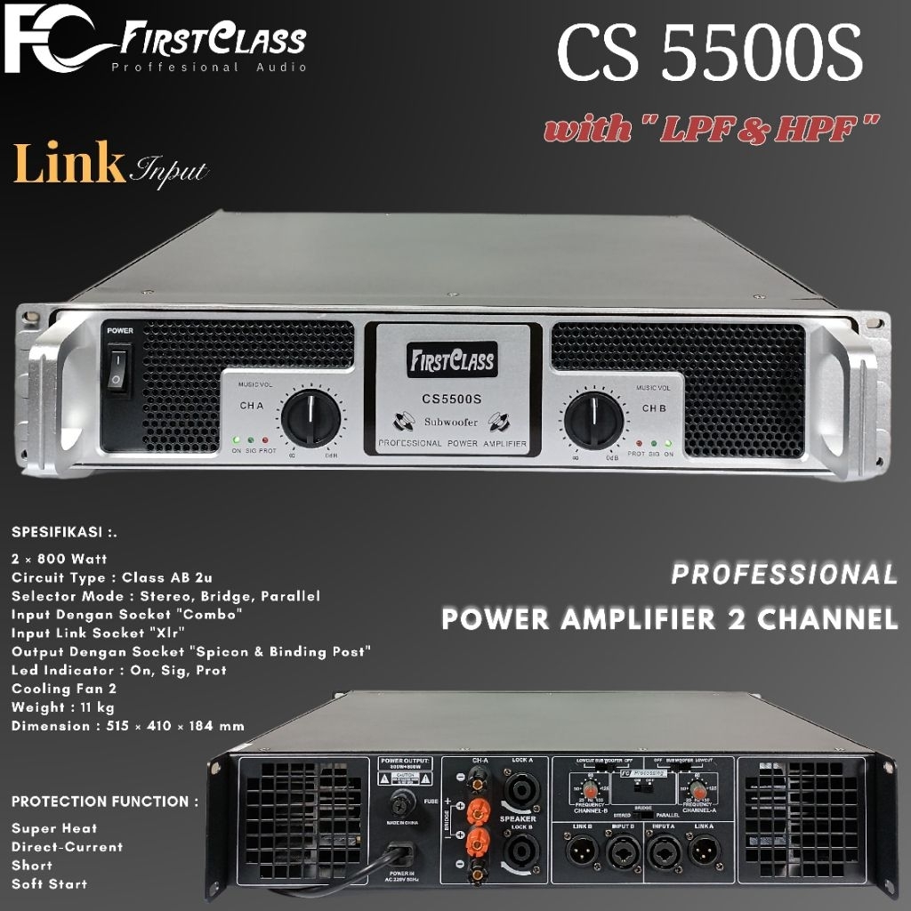POWER AMPLIFIER FRISTCLASS CS5500S WITH LP&HPF POWER AMPLIFIER PROFESIONAL 2 × 800 WATT