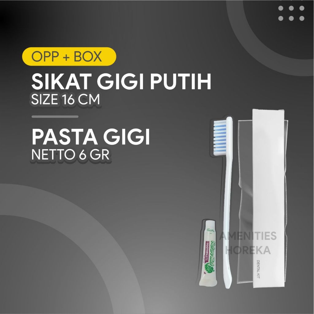 Dental Kit Hotel Box - Sikat Gigi Hotel Pasta Gigi OPP Kardus