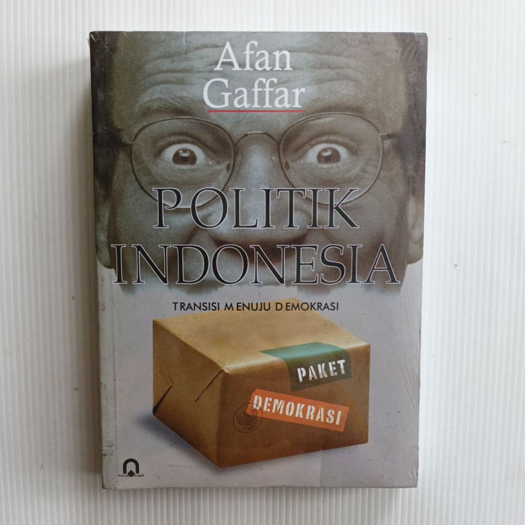 BUKU POLITIK INDONESIA AFAN GAFFAR PUSTAKA PELAJAR  ORIGINAL