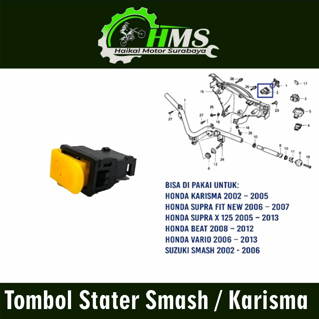 Tombol Stater Smash / Karisma - Saklar Knop Stater Beat Supra Fit New Supra X 125 Vario