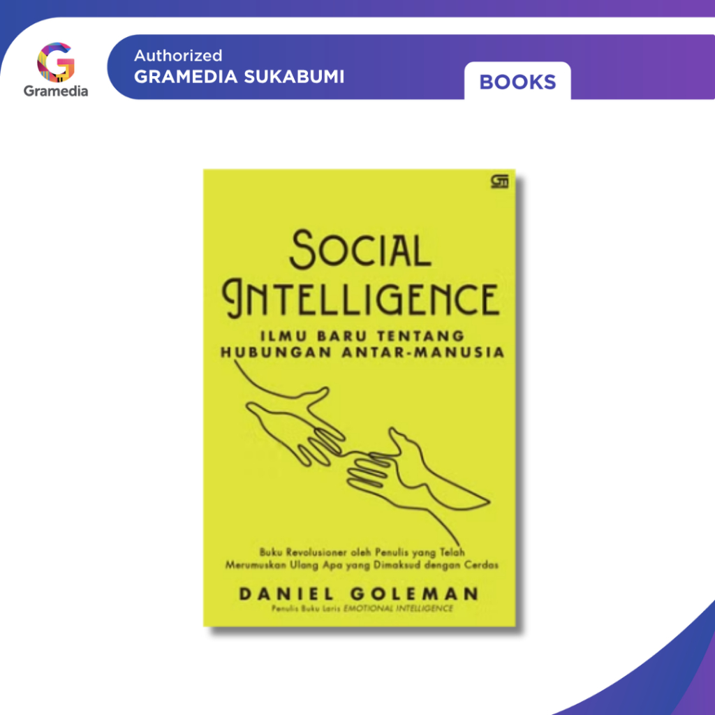 Gramedia Sukabumi – Social Intelligence (Daniel Goleman)