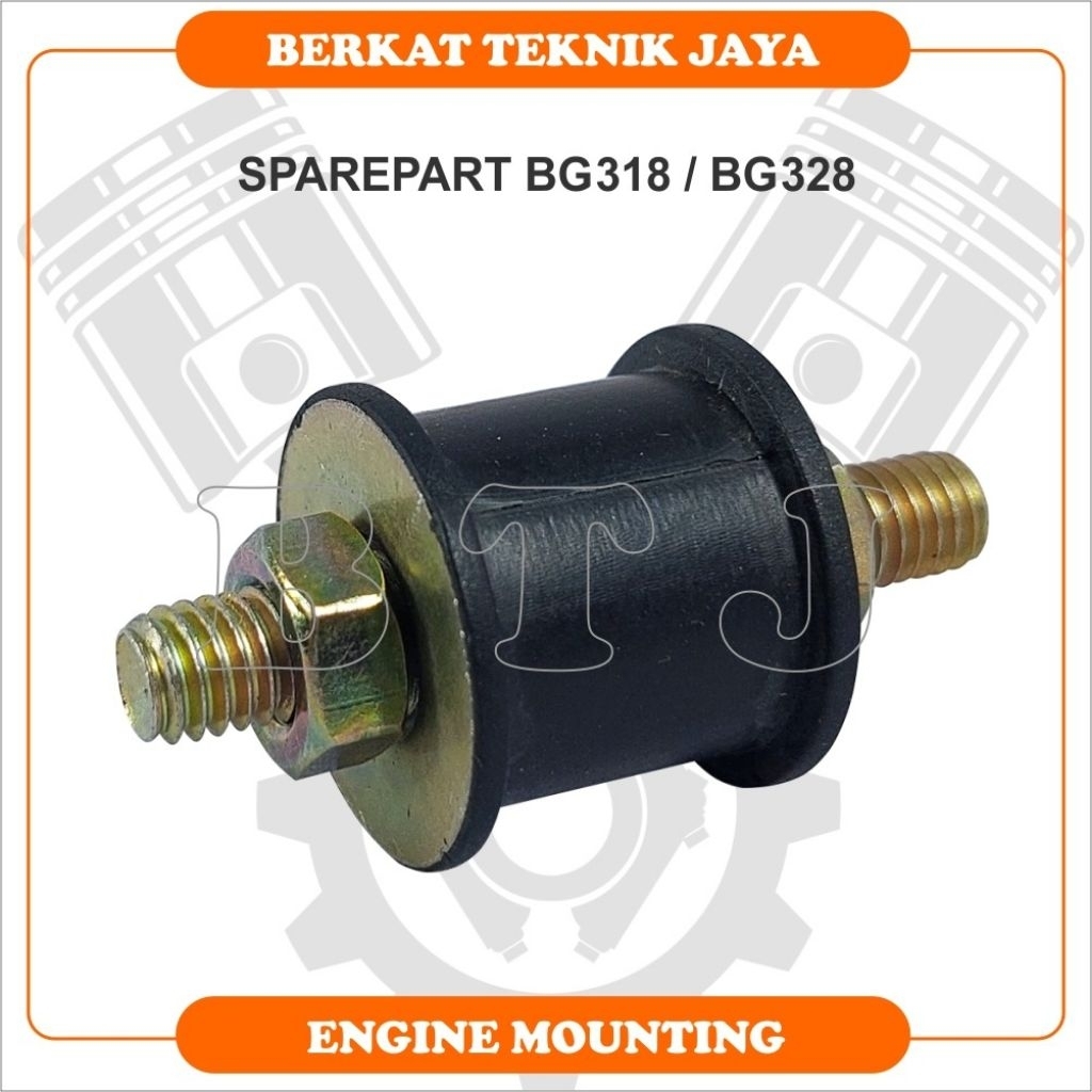 BG318 BG328 ENGINE MOUNTING / BANTALAN KARET / KARET PENAHAN GETARAN / KARET DUDUKAN MESIN POTONG RU