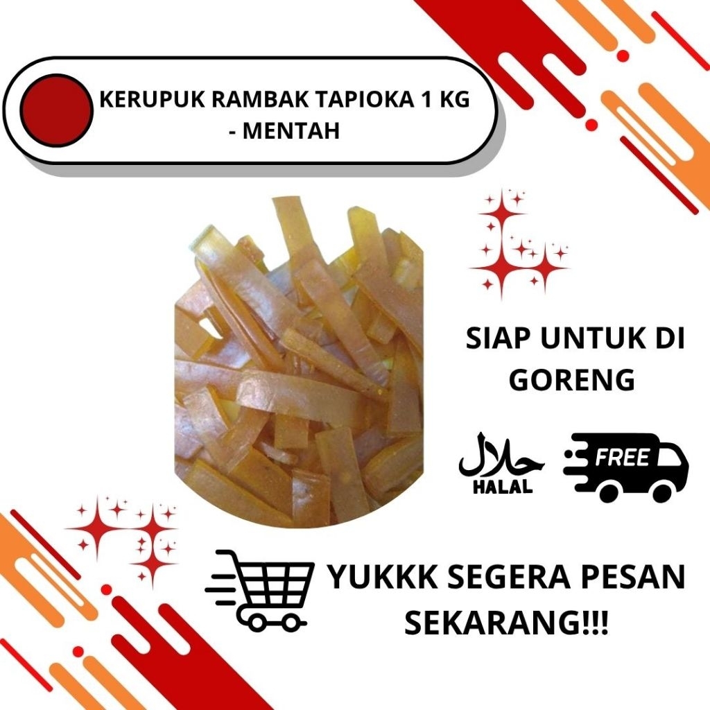 

KERUPUK RAMBAK TAPIOKA MENTAH SUPER// SIAP GORENG // NETTO: 1KG