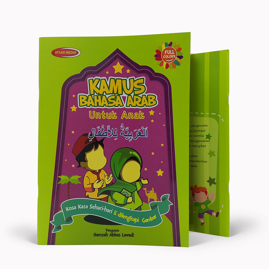 

Kamus Bahasa Arab untuk Anak Penerbit : Atsar Media Kids