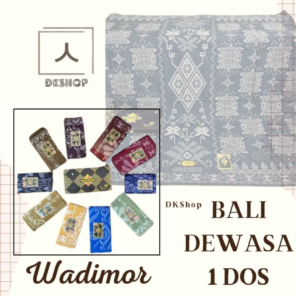 Sarung Wadimor Bali Dewasa 1 Dos 10 Pcs / Sarung Grosir / Sarung Ecer