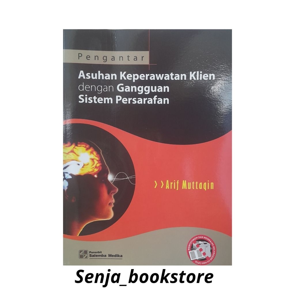 Pengantar Asuhan Gangguan Persarafan/Arif Muttaqin