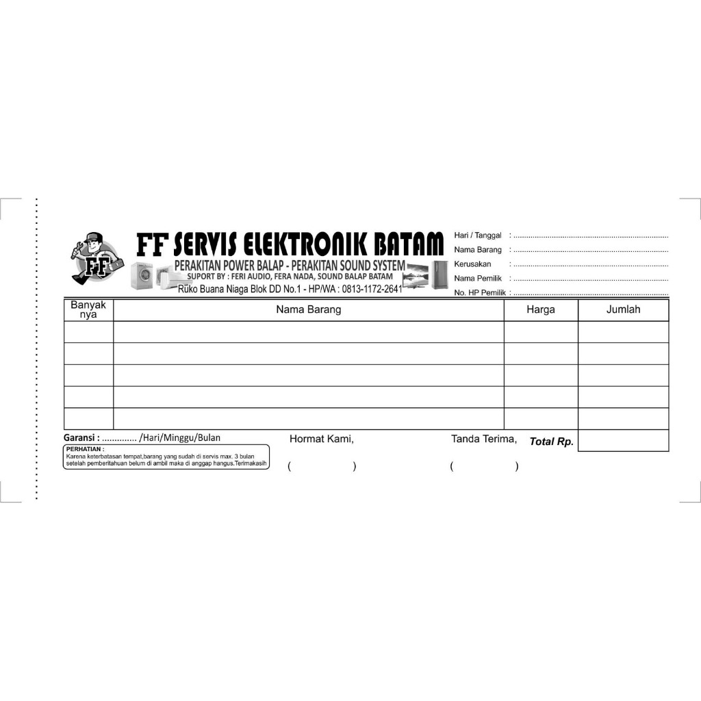 

Cetak Nota FF SERVICE ELEKTRINIK BATAM