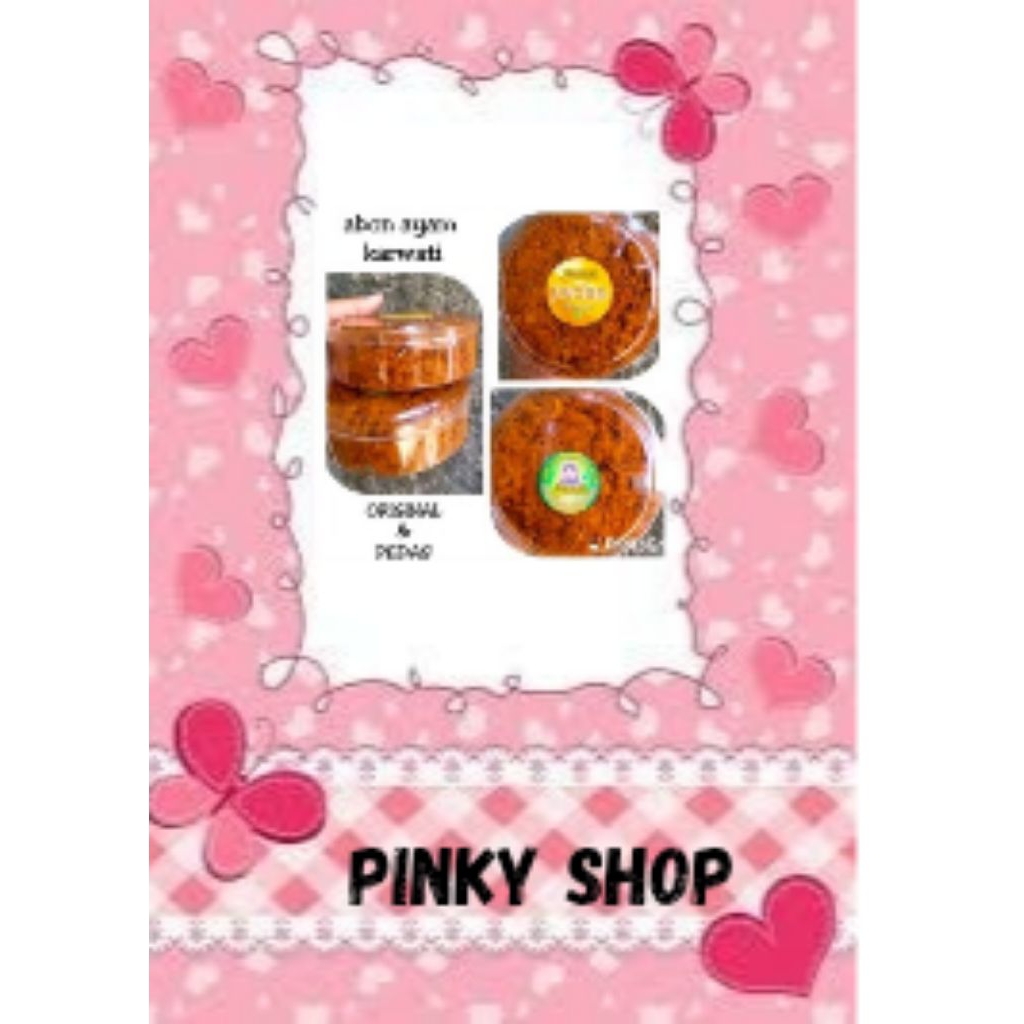 

PINKY-Abon ayam Karwati rasa original dan pedas 250 gram