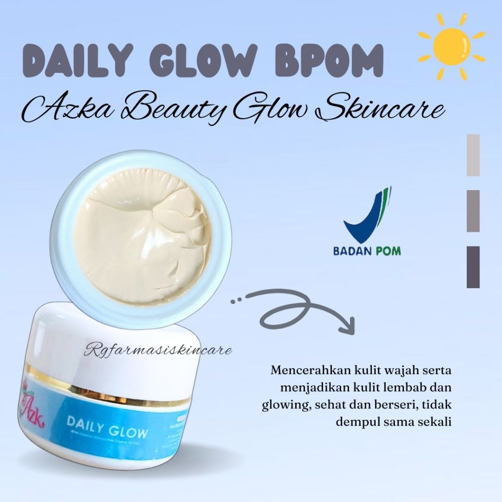 DAILY GLOW BPOM AZKA BEAUTY GLOW SKINCARE