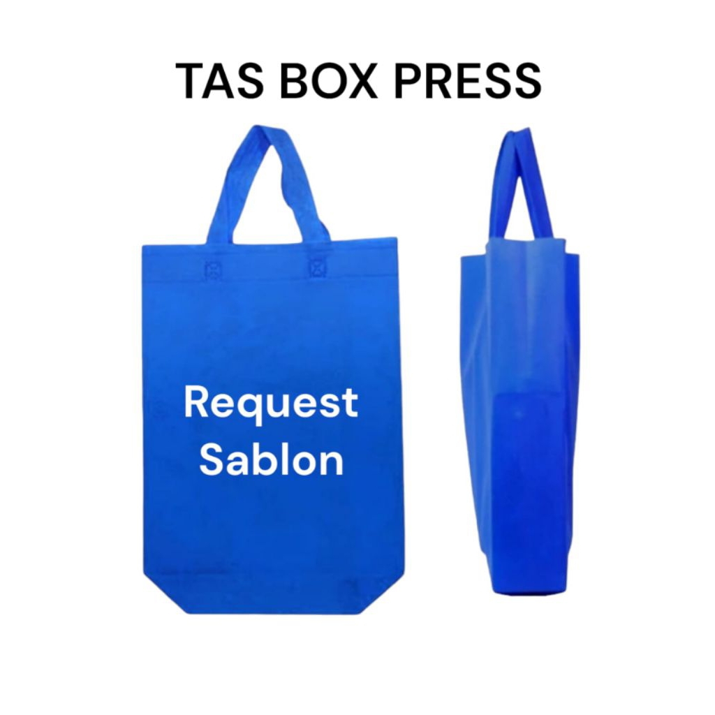 

Tas handle box 25x30x10 sablon 1 sisi 1 warna
