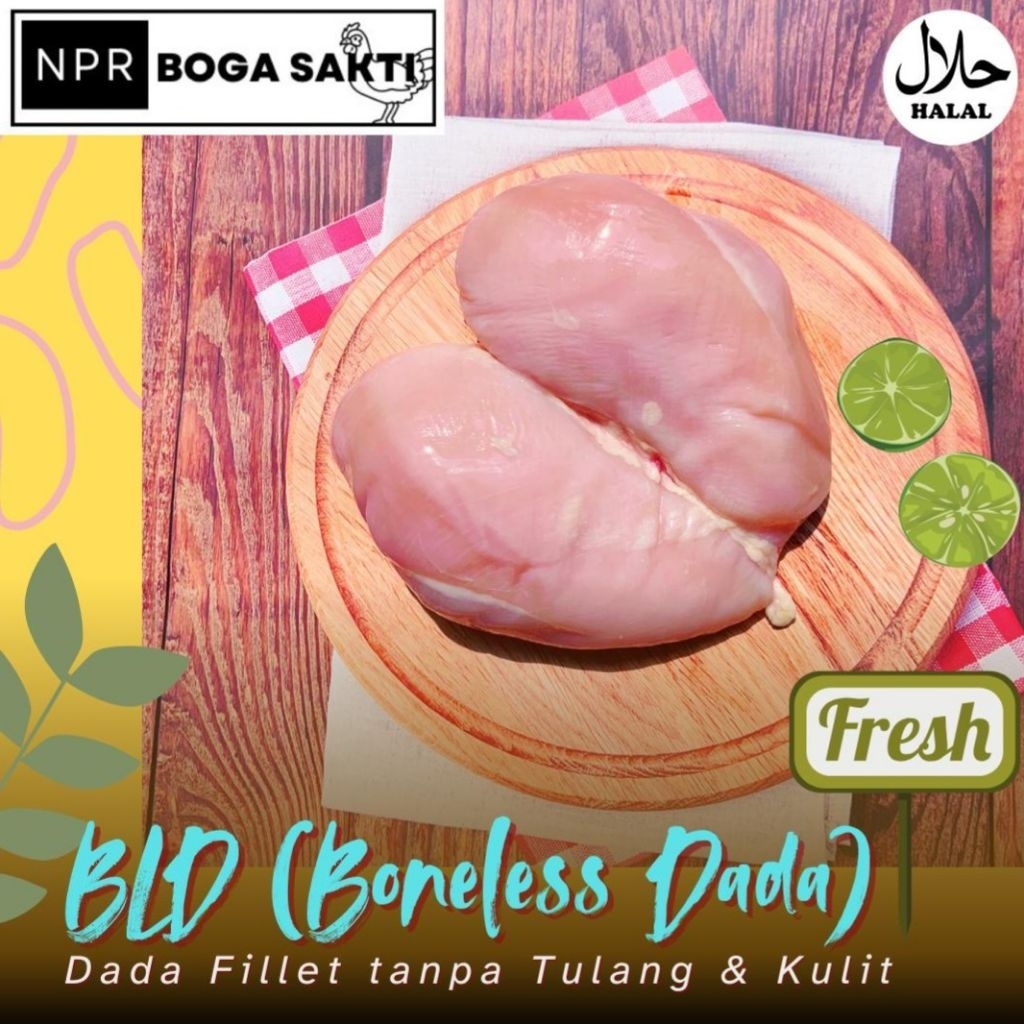

Boneless Dada Ayam Fillet Tanpa Kulit