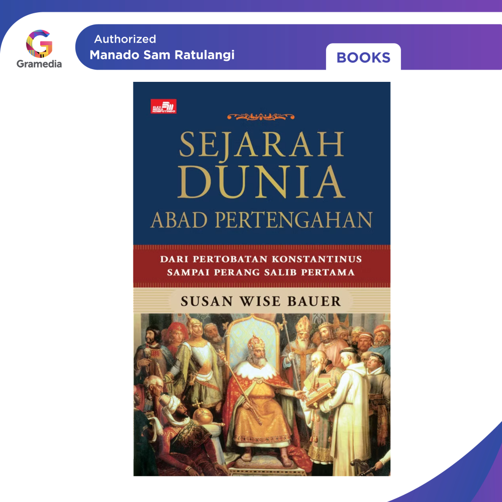 Gramedia Manado-Sejarah Dunia Abad Pertengahan